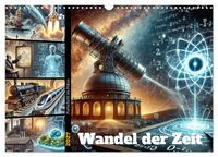 Produktbild: Fortschritt im Fokus - Wandel der Zeit (Wandkalender 2027 DIN A3 quer), CALVENDO Monatskalender