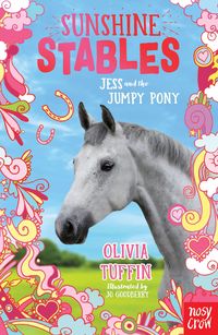 Produktbild: Sunshine Stables: Jess and the Jumpy Pony