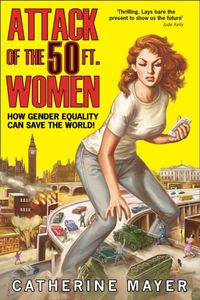 Produktbild: Mayer, C: Attack of the 50 Ft. Women