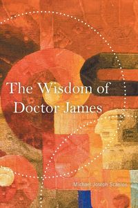 Produktbild: The Wisdom of Doctor James
