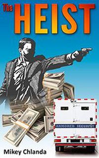 Produktbild: The Heist (Shaeffer, #1)