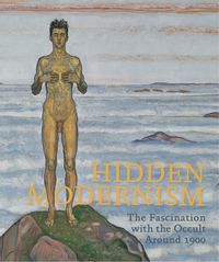Produktbild: Hidden modernity. Fascination of the occult around 1900