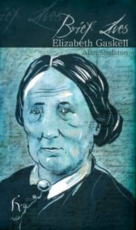 Produktbild: Shelston, A: Brief Lives: Elizabeth Gaskell