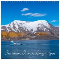 Produktbild: Trondheim, Troms&oslash;, Longyearbyen (Wall Calendar 2026 12 &times; 12 Inch) CALVENDO 12 Month Wall Calendar