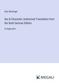 Produktbild: Sex & Character; Authorised Translation from the Sixth German Edition