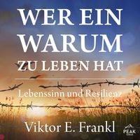 Produktbild: Wer ein Warum zu leben hat. Lebenssinn und Resilienz