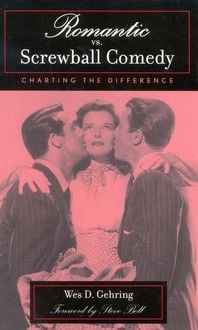 Produktbild: Romantic vs. Screwball Comedy