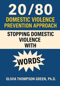 Produktbild: 20/80 Domestic Violence Prevention Approach "Stopping Domestic Violence with Words"