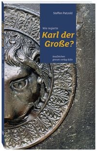 Produktbild: Wie regierte Karl der Gro&szlig;e?