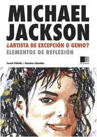 Produktbild: Michael Jackson : Artista de excepci&oacute;n o Genio ?
