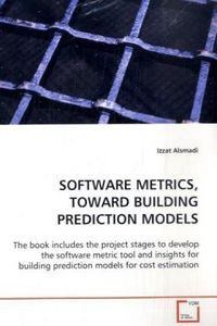 Produktbild: Alsmadi Izzat: Software Metrics, Toward Building Prediction