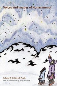 Produktbild: Voices and Images of Nunavimmiut, Volume 4