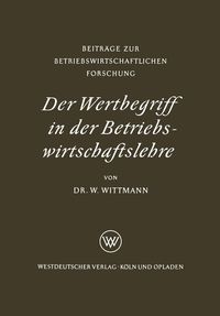 Produktbild: Der Wertbegriff in der Betriebswirtschaftslehre