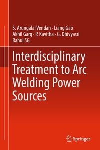 Produktbild: Interdisciplinary Treatment to Arc Welding Power Sources