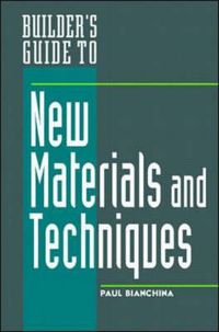 Produktbild: Builder's Guide to New Materials & Techniques