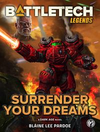 Produktbild: BattleTech Legends: Surrender Your Dreams