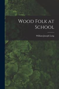 Produktbild: Wood Folk at School