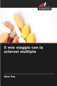 Produktbild: Il mio viaggio con la sclerosi multipla