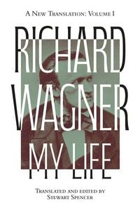 Produktbild: Richard Wagner: My Life [Two Volume Set]