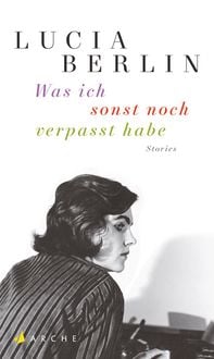 Produktbild: Was ich sonst noch verpasst habe
