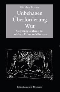Produktbild: Unbehagen &ndash; &Uuml;berforderung &ndash; Wut