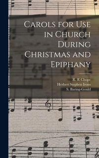 Produktbild: Carols for Use in Church During Christmas and Epiphany