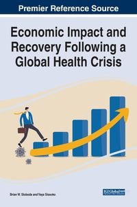 Produktbild: Economic Impact and Recovery Following a Global Health Crisis