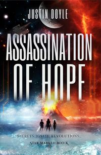 Produktbild: Assassination of Hope (Star Marked, #2)