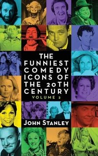 Produktbild: The Funniest Comedy Icons of the 20th Century, Volume 2 (hardback)