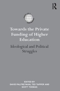 Produktbild: Towards the Private Funding of Higher Education