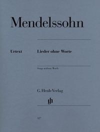 Bild vom Artikel Mendelssohn Bartholdy, Felix - Klavierwerke, Band III - Lieder ohne Worte vom Autor Felix Mendelssohn Bartholdy