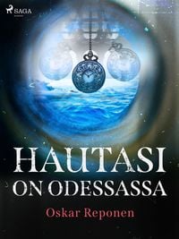 Produktbild: Hautasi on Odessassa