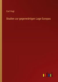 Produktbild: Studien zur gegenw&auml;rtigen Lage Europas