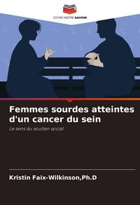 Produktbild: Femmes sourdes atteintes d'un cancer du sein