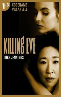 Produktbild: Killing Eve - Codename Villanelle - Episode 3