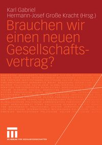 Produktbild: Brauchen wir einen neuen Gesellschaftsvertrag?