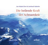 Bild vom Artikel Die heilende Kraft der Achtsamkeit vom Autor Jon Kabat Zinn