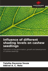 Produktbild: Influence of different shading levels on cashew seedlings