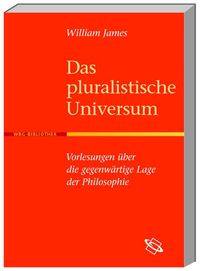 Das pluralistische Universum