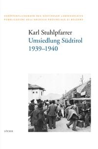Produktbild: Umsiedlung S&uuml;dtirol