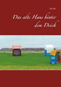 Produktbild: Das alte Haus hinter dem Deich