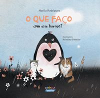 Produktbild: O que eu fa&ccedil;o com esse buraco?