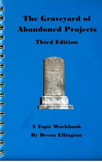 Produktbild: The Graveyard of Abandoned Projects (A Topic Workbook, #4)