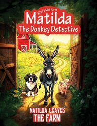 Produktbild: Matilda Leaves the Farm