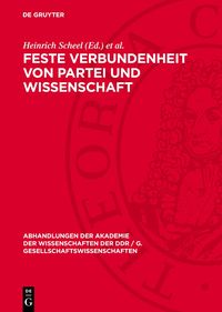 Produktbild: Feste Verbundenheit von Partei und Wissenschaft