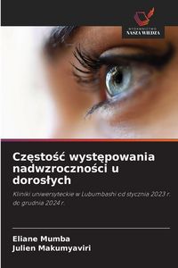 Produktbild: Cz&iquest;sto&iquest;&iquest; wyst&iquest;powania nadwzroczno&iquest;ci u doros&iquest;ych