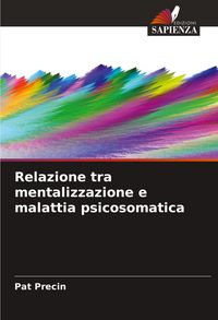Produktbild: Relazione tra mentalizzazione e malattia psicosomatica