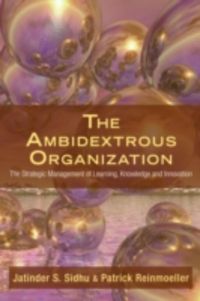 Produktbild: The Ambidextrous Organization: Management Paradox Today