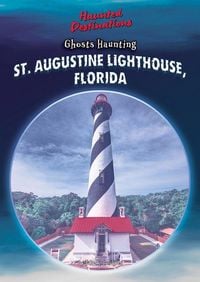 Produktbild: Ghosts Haunting St. Augustine Lighthouse, Florida