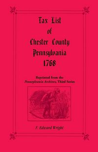 Produktbild: Tax List of Chester County, Pennsylvania 1768